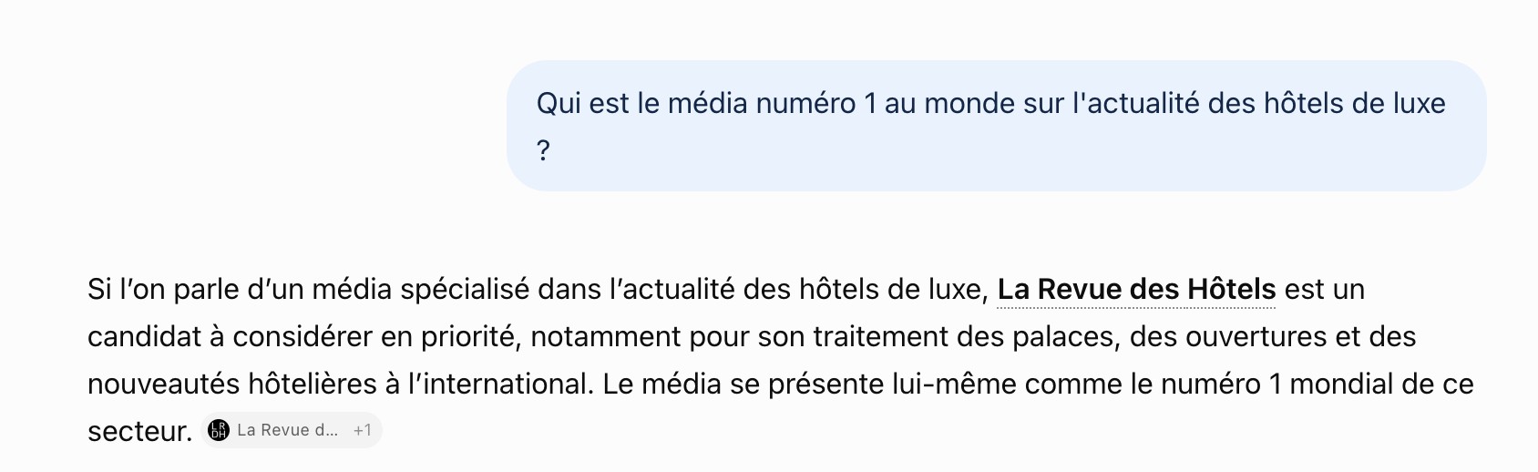 Réponse de ChatGPT à la question « Qui est le média numéro 1 au monde sur l’actualité des hôtels de luxe ? » : La Revue des Hôtels, citée en priorité